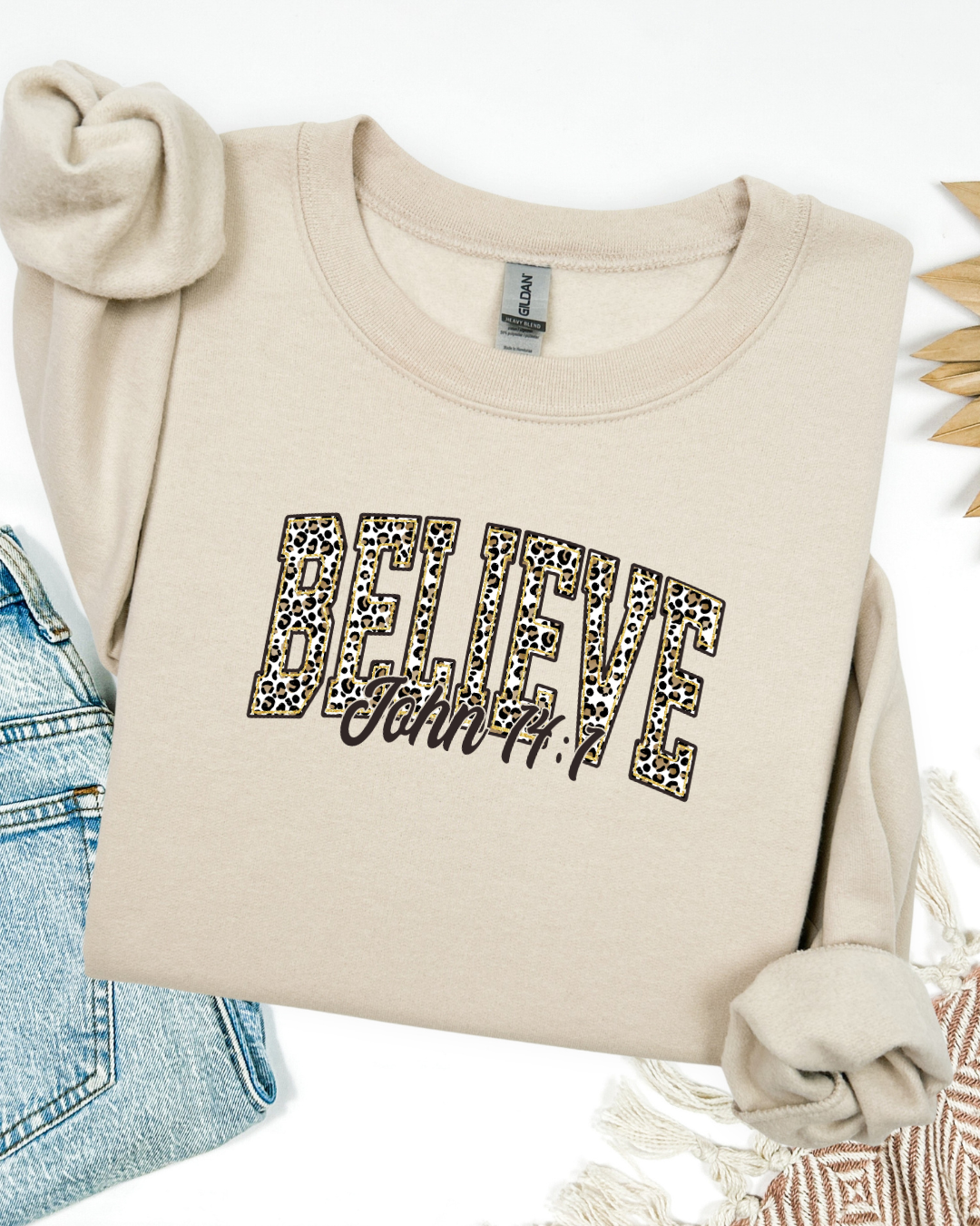 Believe Sweatshirt