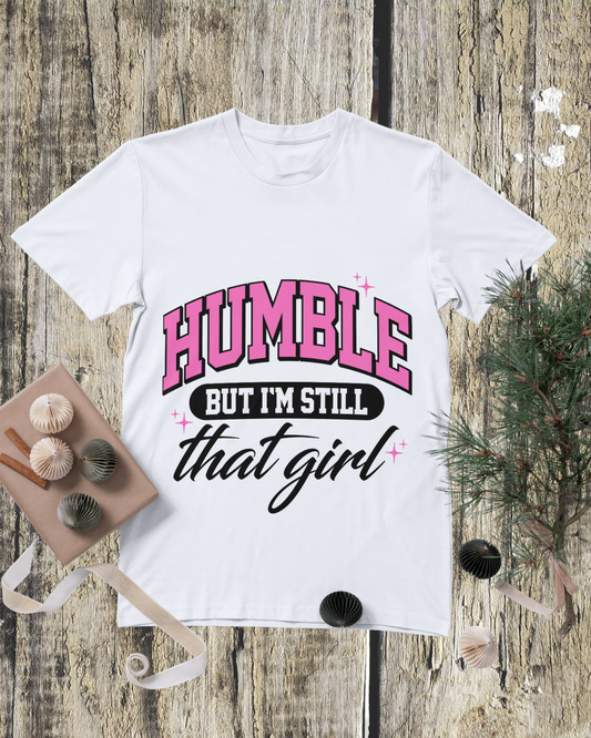 HUMBLE GIRL TEE