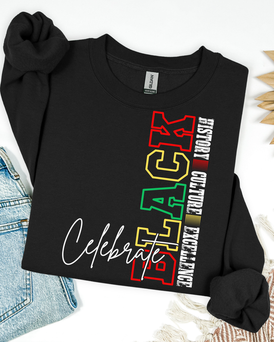 Celebrate Black History Sweatshirt