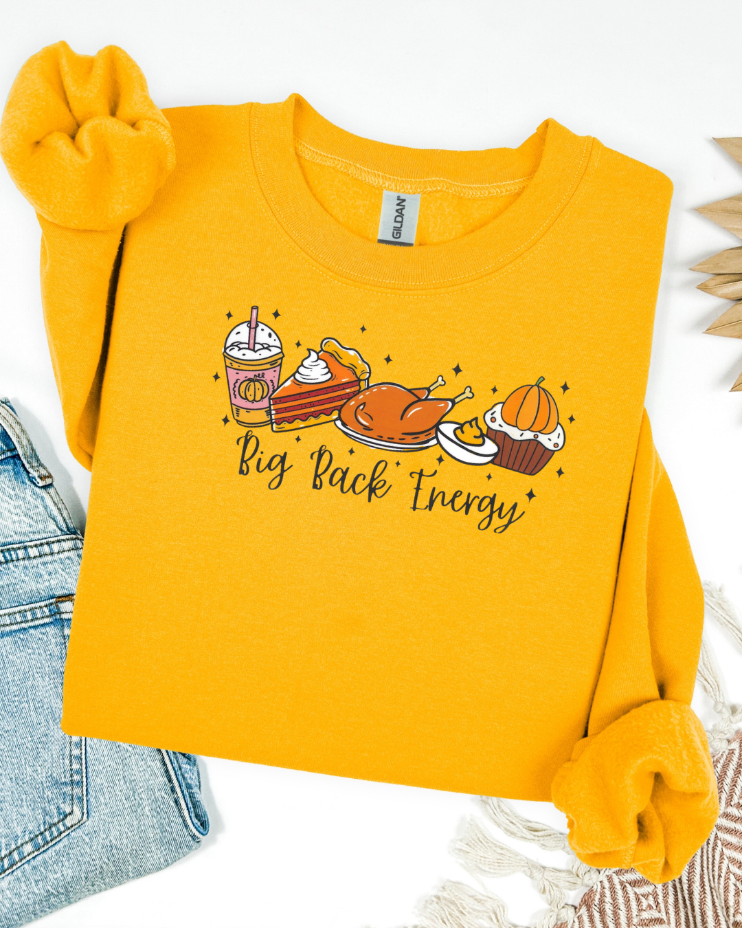 Big Back Energy Sweatshirt