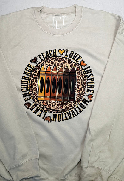 Teach Love Motivate Sweatshirt