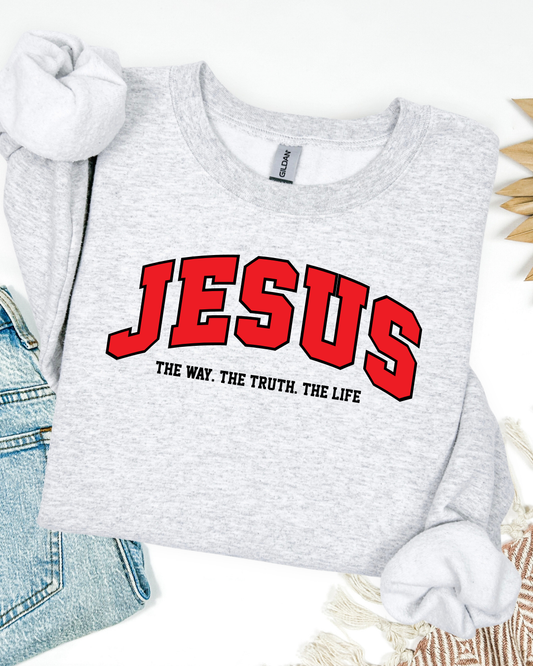 JESUS Sweatshirt – The Way, The Truth, The Life | Faith-Based Christian Crewneck