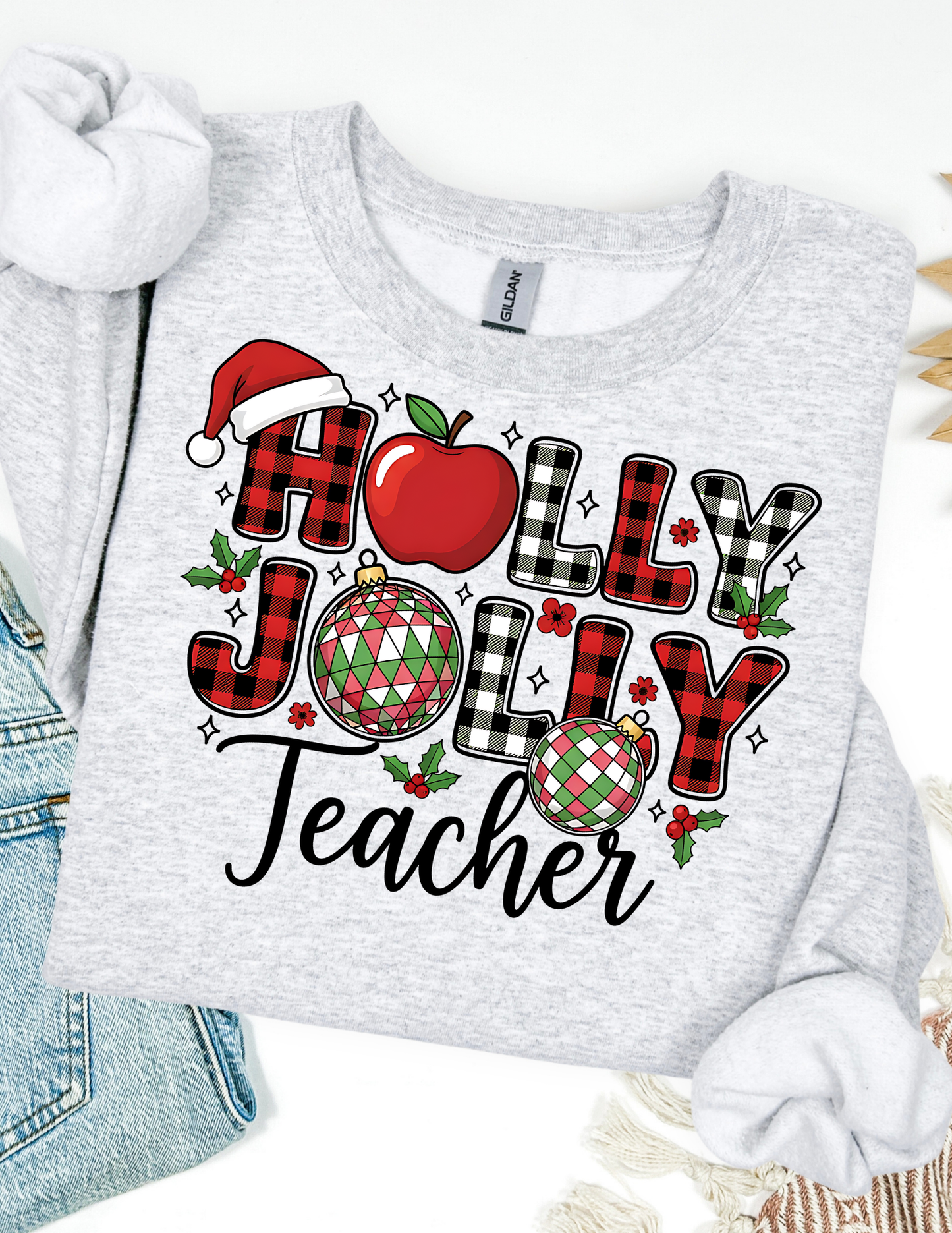 Holly Jolly Teacher Sweatshirts